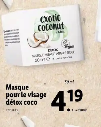 Lidl masque Pour Le Visage Détox Coco offre