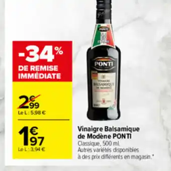 Carrefour Market Vinaigre Balsamique de Modène Ponti offre