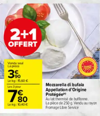 Carrefour Market MNozzarella di bufala Appelation d'Origine offre