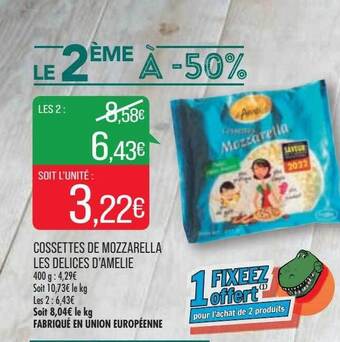 Match Cossettes de mozzarella les délices d'amélie offre