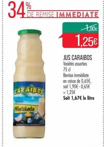 Match Jus caraibos offre