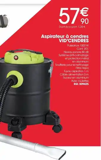 Brico Pro Aspirateur à cendres vid'cendres offre