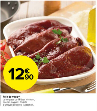 Carrefour Market Foie de veau offre