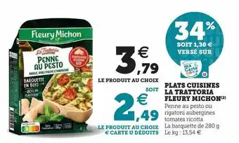 U Express Plats cuisinés la trattoria fleury michon offre