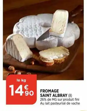 Bi1 Fromage saint albray offre