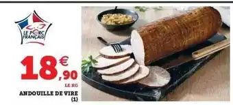 Hyper U Andouille de vire offre