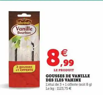 Hyper U Gousses de vanille des îles vahiné offre
