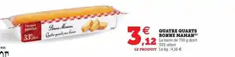 Hyper U Quatre quarts bonne maman offre