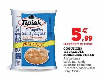 Hyper U Coquilles st jacques surgelées tipiak offre