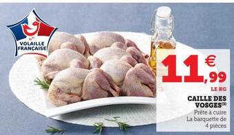 Hyper U Caille des vosges offre