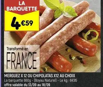 Leader Price Merguez x12 ou chipolatas x12 au choix offre