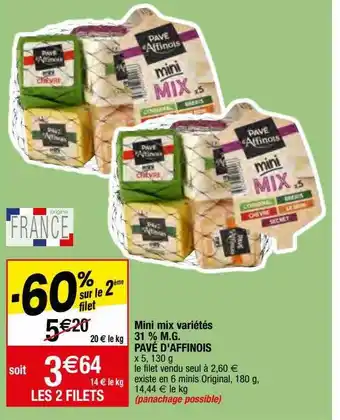 Migros Mini mix variétés 31% m.g. pavé d'affinois offre