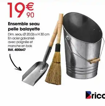 Brico Pro Ensemble seau pelle balayette offre