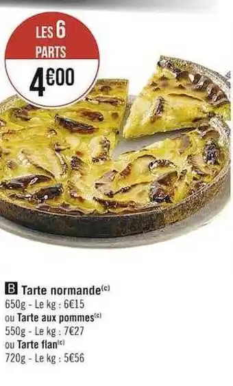 Casino Supermarchés Tarte normande ou tarte aux pommes ou tarte flan offre