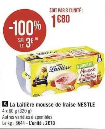 Casino Supermarchés La laitière mousse de fraise nestlé offre