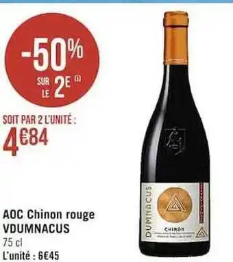 Casino Supermarchés Aoc chinon rouge vdumnacus offre