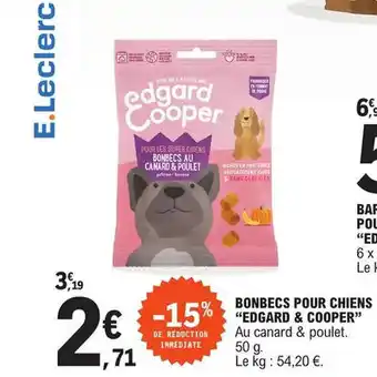E.Leclerc "EDGARD & COOPER" bonbecs pour chiens offre