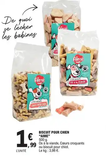E.Leclerc "AIME" biscuit pour chien offre