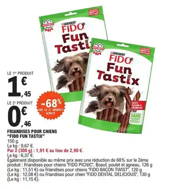 E.Leclerc "FIDO FUN TASTIX" friandises pour chiens offre