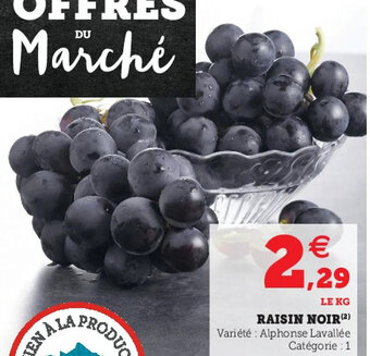 Super U Raisin Noir offre