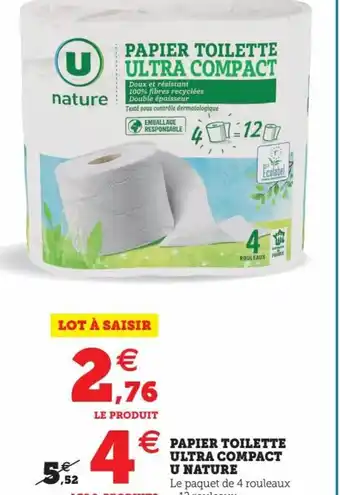 Hyper U Papier Toilette Ultra Compact U Nature offre