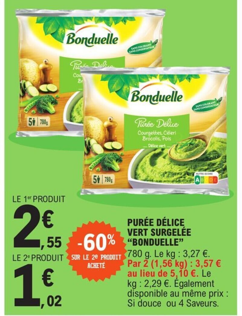 Promo Bonduelle Purée Délice Vert Surgelée chez E.Leclerc