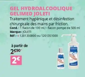 Distri Club Médical Gel hydroalcoolique gelimed joleti offre