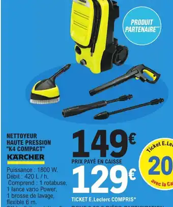 E.Leclerc Kärcher Nettoyeur Haute Pression K4 Compact offre