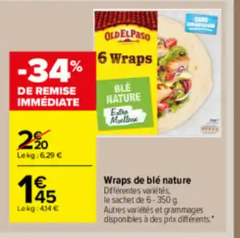 Carrefour Market Wraps de blé nature offre