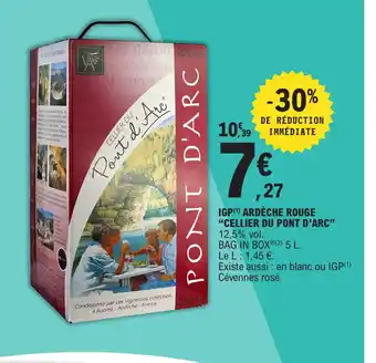 E.Leclerc Cellier Du Pont d'Arc IGP Ardèche Rouge offre