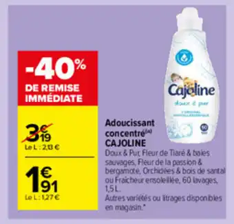 Carrefour Market Adoucissant concentre Cajoline offre