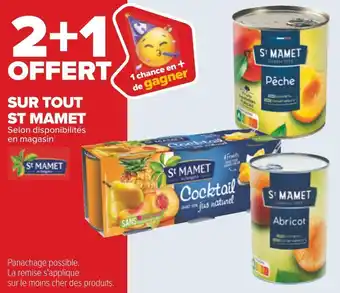 Carrefour St mamet bon plan sur tout st mamet offre