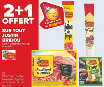 Carrefour Justin bridou bon plan sur tout justin bridou offre