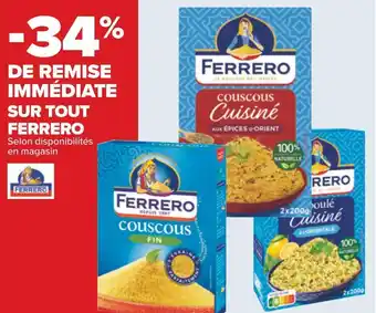 Carrefour Ferrero bon plan sur tout ferrero offre