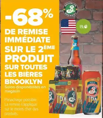 Carrefour Brooklyn bon plan sur toutes les bières de la marque brooklyn offre