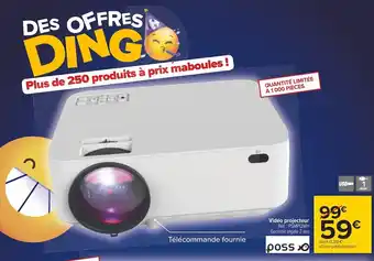 Carrefour Poss vidéo projecteur offre