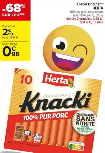 Carrefour Market Herta knacki original offre