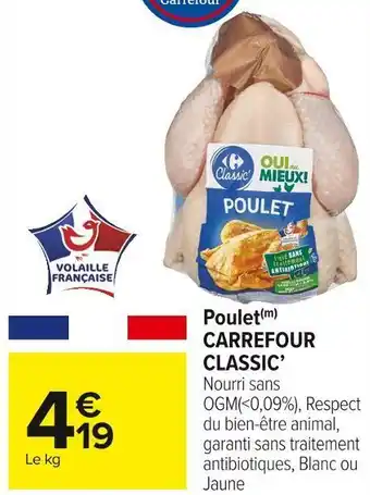 Carrefour Market Carrefour classic’ poulet offre