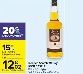 Carrefour Market Loch castle blended scotch whisky offre