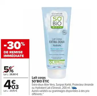 Carrefour Market So’bio étic lait corps offre