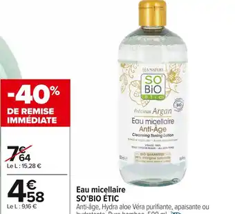 Carrefour Market So’bio étic eau micellaire offre