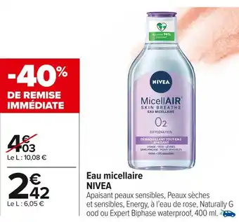 Carrefour Market Nivea eau micellaire offre