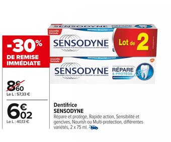 Carrefour Market Sensodyne dentifrice offre
