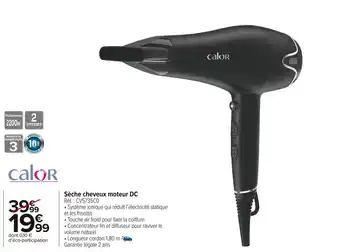 Carrefour Market Calor sèche cheveux moteur dc offre