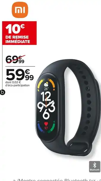 Carrefour Market Bracelet connecté bluetooth offre