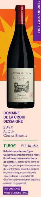 Monoprix Domaine de la croix dessaigne domaine de la croix dessaigne 2020 offre
