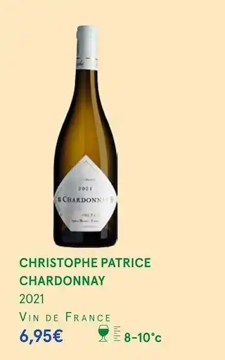 Monoprix Christophe patrice chardonnay 2021 offre