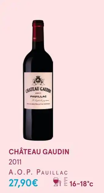 Monoprix Château gaudin château gaudin 2011 offre