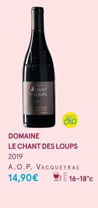 Domaine le chant des loups domaine le chant des loups 2019