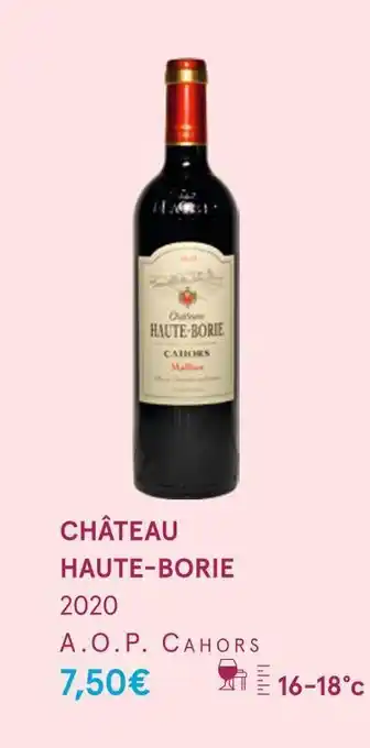 Monoprix Château haute-borie 2020 offre